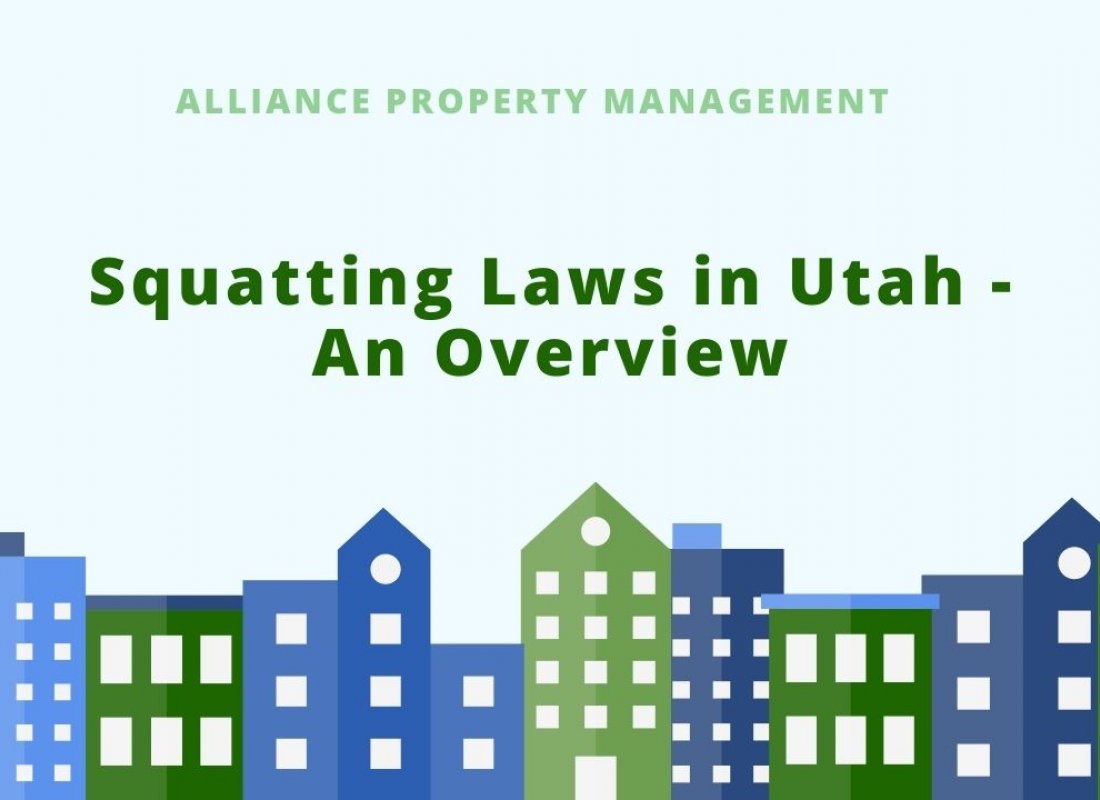 Squatting Laws in Utah - An Overview
